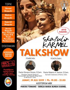 TALKSHOW SKAPULIR KARMEL 2019 @ Auditorium MBK