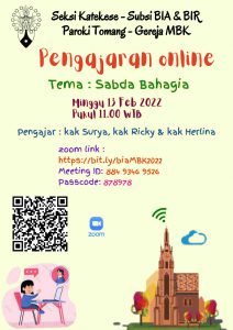 PENGAJARAN ONLINE BIA & BIR - TEMA: SABDA BAHAGIA @ Zoom Meeting ID: 88493469526 Passcode: 878978