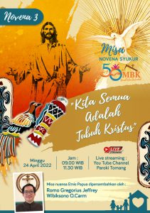 MISA NOVENA SYUKUR 50 TAHUN MBK - 24 APRIL 2022 PKL 09.00 & PKL 11.30