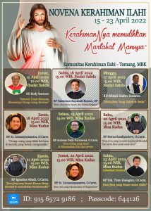 NOVENA KERAHIMAN ILAHI 15 - 23 APRIL 2022 @ Zoom Meeting ID: 91565729186 Passcode: 644126