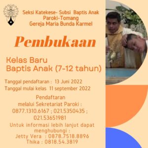 PEMBUKAAN KELAS BARU BAPTIS ANAK 2022 (7 - 12 TAHUN)
