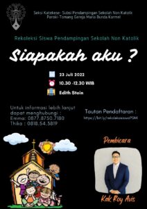 SIAPAKAH AKU? - REKOLEKSI SISWA PENDAMPINGAN SEKOLAH NON KATOLIK @ Edith Stein