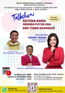 TALKSHOW KETIKA KAMU MERASA PUTUS ASA DAN TIDAK DIHARGAI 2022 @ Auditorium MBK