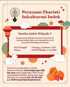 PERAYAAN EKARISTI INKULTURASI IMLEK 2023 - PKL 09.00 & 11.30 @ Gereja MBK