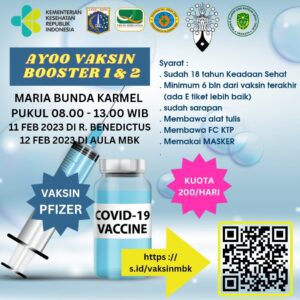 AYO VAKSIN BOOSTER 1 & 2 - 11 & 12 FEB 2023 @ 11 Feb 2023 di Ruang Benedictus, 12 Feb 2023 di Auditorium MBK