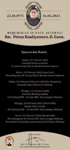 RIP RM. PETRUS KUSDIYANTORO, O.CARM - UPACARA & IBADAT