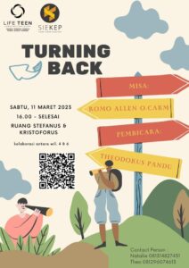 TURNING BACK @ Ruang Stefanus & Kristoforus