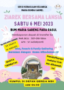 ZIAREK BERSAMA LANSIA 6 MEI 2023 @ Kumpul di Depan Gereja MBK