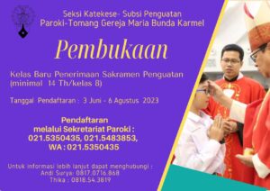 PEMBUKAAN KELAS BARU PENERIMAAN SAKRAMEN PENGUATAN 2023