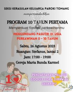 PROGRAM 10 TAHUN PERTAMA PERKAWINAN 2023 - SKK @ Ruang Stefanus, Auditorium MBK lantai 2