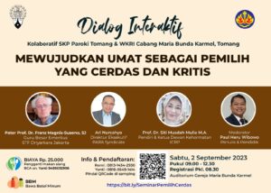 DIALOG INTERAKTIF: MEWUJUDKAN UMAT SEBAGAI PEMILIH YANG CERDAS DAN KRITIS @ Auditorium Gereja MBK