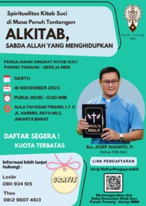 ALKITAB, SABDA ALLAH YANG MENGHIDUPKAN - PENGAJARAN SINGKAT KITAB SUCI @ Aula Yayasan Triasih, Lt. 6