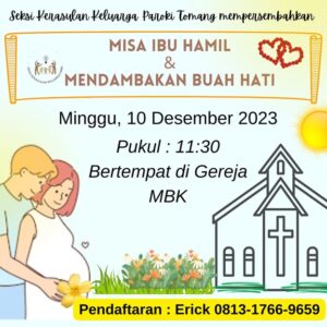 MISA IBU HAMIL & MENDAMBAKAN BUAH HATI – DES 2023 @ Gereja Maria Bunda Karmel