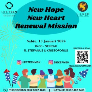NEW HOPE NEW HEART RENEWAL MISSION 2024 @ Ruang Stefanus & Kristoforus (Auditorium MBK lantai 2)