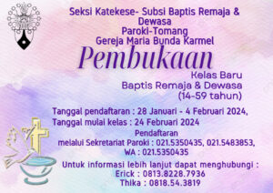 PEMBUKAAN KELAS BARU BAPTIS REMAJA & DEWASA – JAN 2024 @ Sekretariat Paroki