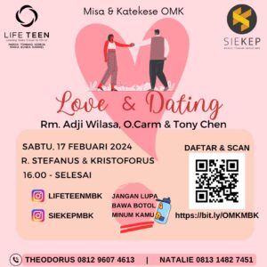 MISA & KATEKESE OMK MBK 2024 - LOVE & DATING @ Ruang Stefanus & Kristoforus (Auditorium MBK lantai 2)