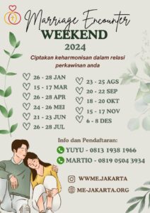 WEEKEND MARRIAGE ENCOUNTER 2024 @ Mawar Indah Resort, Bogor