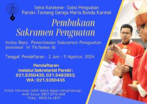 PEMBUKAAN KELAS BARU PENERIMAAN SAKRAMEN PENGUATAN 2024