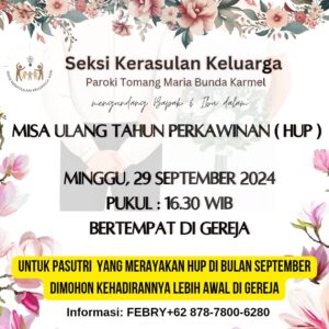 MISA HARI ULANG TAHUN PERKAWINAN (HUP) SEP 2024 @ Gereja Maria Bunda Karmel