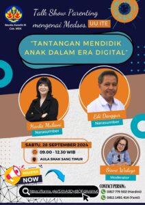TALKSHOW PARENTING TANTANGAN MENDIDIK ANAK DALAM ERA DIGITAL - WKRI @ Aula SMAK Sang Timur