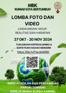 LOMBA FOTO DAN VIDEO - LINGKUNGAN HIDUP: REALITAS DAN HARAPAN
