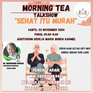 MORNING TEA 23 NOVEMBER 2024 @ Auditorium Gereja MBK