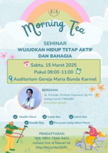 MORNING TEA 15 MARET 2025 @ Auditorium Gereja MBK