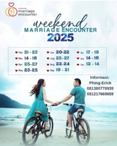 WEEKEND MARRIAGE ENCOUNTER 2025 @ Mawar Indah Resort Bogor