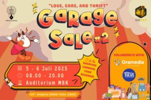 GARAGE SALE #2 : LOVE, CARE, AND THRIFT @ Auditorium Gereja MBK