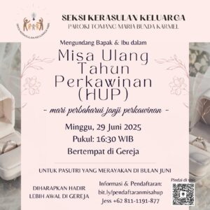 MISA HARI ULANG TAHUN PERKAWINAN (HUP) JUN 2025 @ Gereja Maria Bunda Karmel