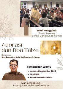 ADORASI & IBADAT TAIZE 4 SEPTEMBER 2025 @ Kapel St. Theresia Lisieux Maria Bunda Karmel