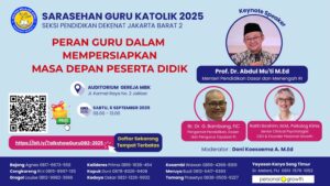 SARASEHAN GURU KATOLIK 2025 - SEKSI PENDIDIKAN DEKENAT JAKARTA BARAT 2 @ Auditorium Gereja MBK