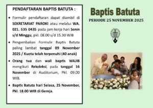 PENDAFTARAN BAPTIS BATUTA PERIODE NOVEMBER 2025 @ Sekretariat Paroki