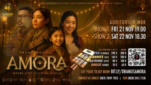 DRAMA MUSIKAL - AMORA - WHERE LOVE IS, THERE IS GOD - SHOW 1