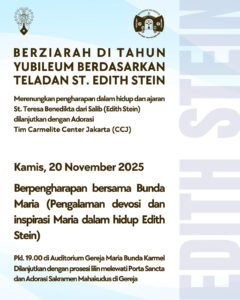 ZIARAH DI TAHUN YUBILEUM BERDASARKAN TELADAN ST. EDITH STEIN – 20 NOVEMBER 2025