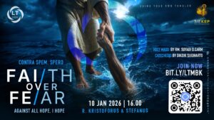 LIFE TEEN MBK - FAITH OVER FEAR 2026 @ Ruang Kristoforus & Stefanus