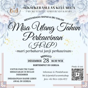 MISA HARI ULANG TAHUN PERKAWINAN (HUP) DES 2025 @ Gereja Maria Bunda Karmel