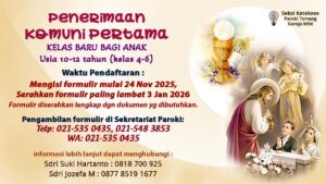 KELAS BARU KOMUNI PERTAMA BAGI ANAK 10 – 12 TAHUN (KELAS 4 – 6) 2025