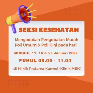 PENGOBATAN MURAH POLIKLINIK UMUM DAN POLIKLINIK GIGI – JAN 2026 @ Klinik Pratama Karmel (Klinik MBK)